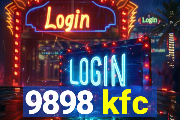 9898 kfc